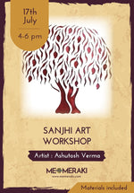 17th July 2022 : ONLINE SANJHI WORKSHOP WITH ASHUTOSH (WITH MATERIALS)-Course