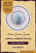 24th-25th September: ONLINE LIPPAN MIRROR FRAME WORKSHOP WITH NALEMITHA-Course