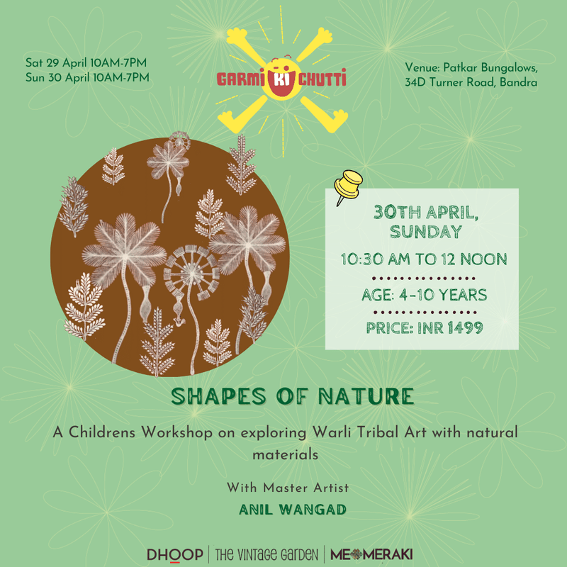 Shapes of Nature: A Childrens Workshop on exploring Warli Tribal Art