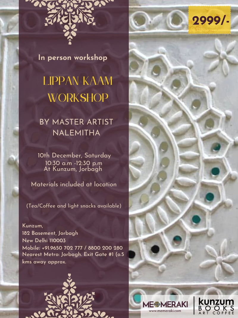 10th December: In-person , Lippan Kaam workshop with Nalemitha at Kunzum Jorbagh