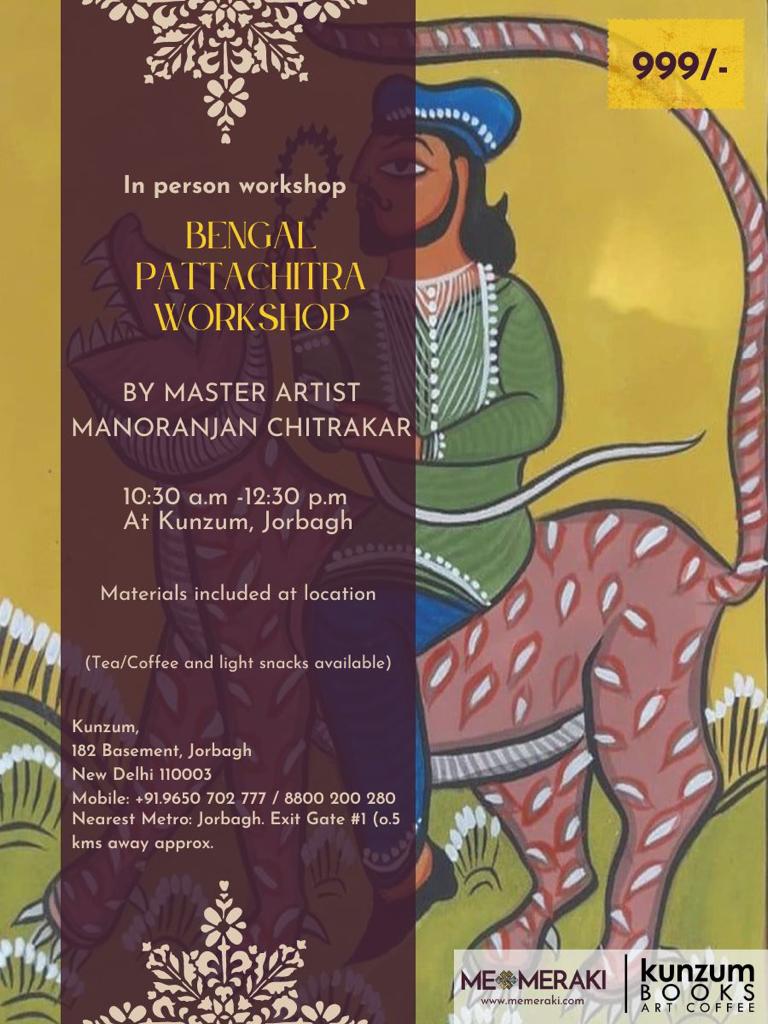 10th December: In Person, Bengal Pattachitra Workshop with Manoranjan Chitrakar at Kuzum, Jorbagh, Delhi